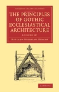 Produktbild: Principles Of Gothic Ecclesias