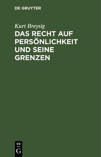 Produktbild: Das Recht auf Pers&ouml;nlichkeit und seine Grenzen