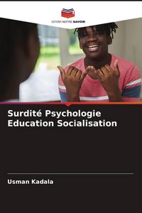 Produktbild: Surdit&eacute; Psychologie Education Socialisation