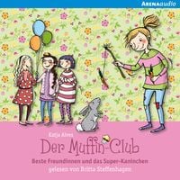 Produktbild: Beste Freundinnen und das Super-Kaninchen