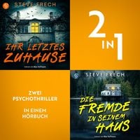 Produktbild: Ihr letztes Zuhause & Die Fremde in seinem Haus: Das 2 f&uuml;r 1 Bundle (Nur bei uns!)