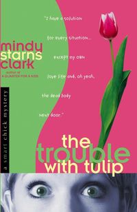 Produktbild: Trouble with Tulip