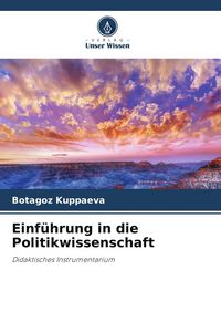 Produktbild: Einf&uuml;hrung in die Politikwissenschaft