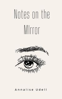 Produktbild: Notes on the Mirror