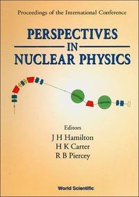 Produktbild: Perspectives in Nuclear Physics - Proceedings of the International Conf