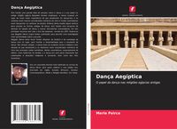 Produktbild: Dan&ccedil;a Aeg&iacute;ptica