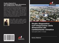 Produktbild: Studio diagnostico sull'integrazione della dimensione del cambiamento climatico