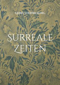 Produktbild: Surreale Zeiten