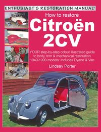 Produktbild: Citroen 2CV, Enthusiast's Restoration Manual
