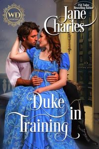 Produktbild: Duke in Training (Observations of a Wallflower, #4)