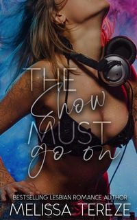 Produktbild: The Show Must Go On (The Stepmother Series, #2)