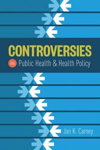 Produktbild: Controversies in Public Health and Health Policy