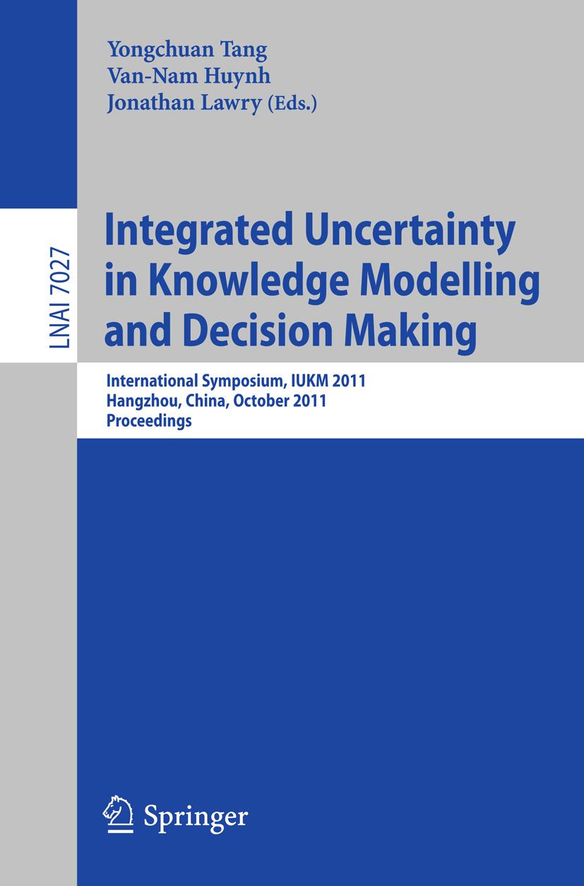 Produktbild: Integrated Uncertainty in Knowledge Modelling and Decision Making