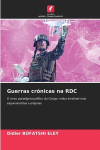 Produktbild: Guerras cr&oacute;nicas na RDC