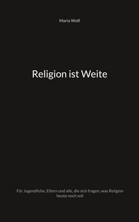Produktbild: Religion ist Weite