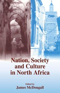 Produktbild: Nation, Society and Culture in North Africa