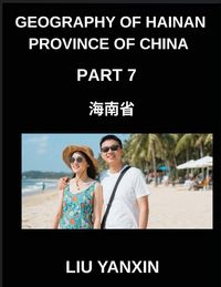 Produktbild: Geography of Hainan Province of China (Part 7)- Learn Hainan's Geography Chinese Characters, Pinyin, and English for All HSK Levels