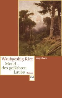 Produktbild: Mond des gef&auml;rbten Laubs