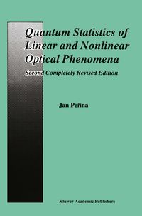 Produktbild: Quantum Statistics of Linear and Nonlinear Optical Phenomena