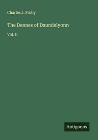 Produktbild: The Dennes of Daundelyonn
