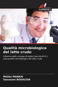Produktbild: Qualit&agrave; microbiologica del latte crudo