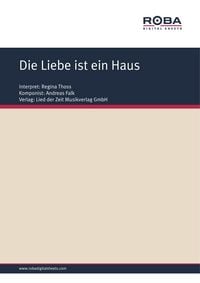 Produktbild: Die Liebe ist ein Haus