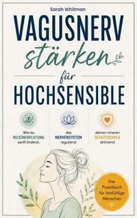 Produktbild: Vagusnerv st&auml;rken f&uuml;r Hochsensible