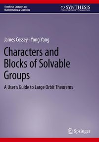 Produktbild: Characters and Blocks of Solvable Groups