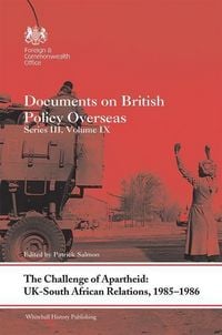 Produktbild: The Challenge of Apartheid: UK-South African Relations, 1985