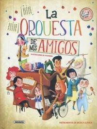 Produktbild: La orquesta de mis amigos