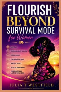Produktbild: FLOURISH BEYOND SURVIVAL MODE FOR WOMEN