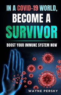 Produktbild: In a COVID-19 World, Become a Survivor