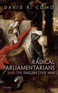 Produktbild: Radical Parliamentarians and the English Civil War