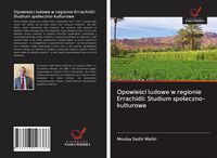 Produktbild: Opowie&iquest;ci ludowe w regionie Errachidii: Studium spo&iquest;eczno-kulturowe