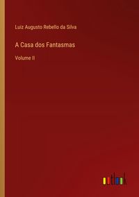 Produktbild: A Casa dos Fantasmas