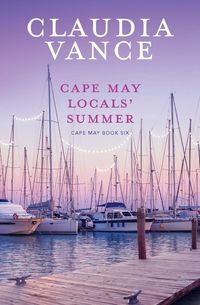 Produktbild: Cape May Locals' Summer (Cape May Book 6)