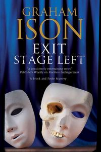 Produktbild: Ison, G: Exit Stage Left: a Contemporary Police Procedural S