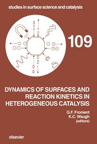 Produktbild: Dynamics of Surfaces and Reaction Kinetics in Heterogeneous Catalysis