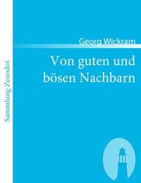 Produktbild: Von guten und b&ouml;sen Nachbarn