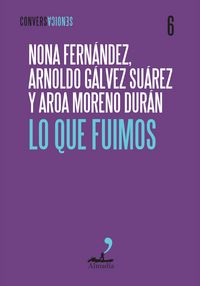 Produktbild: Lo que fuimos