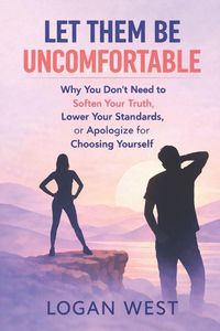 Produktbild: LET THEM BE UNCOMFORTABLE