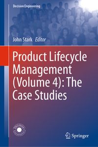 Produktbild: Product Lifecycle Management (Volume 4): The Case Studies