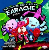 Produktbild: Cobb, V: Your Amazing Body Cures an Earache