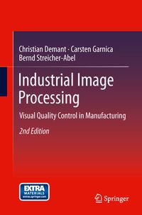 Bild vom Artikel Industrial Image Processing vom Autor Christian Demant