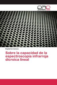 Produktbild: Sobre la capacidad de la espectroscopia infrarroja dicroica lineal
