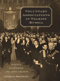Produktbild: Bradley, J: Voluntary Associations in Tsarist Russia - Scien