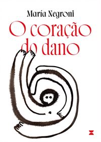 Produktbild: O cora&ccedil;&atilde;o do dano