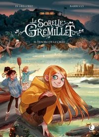 Produktbild: Il tesoro di Lucille. Le sorelle Gr&eacute;millet