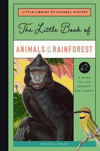 Produktbild: The Little Book of Animals of the Rainforest