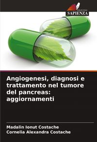 Produktbild: Angiogenesi, diagnosi e trattamento nel tumore del pancreas: aggiornamenti